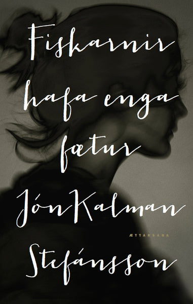 Fiskarnir hafa enga fætur