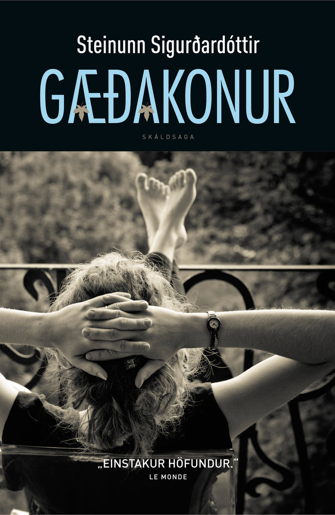 Galsi og æsilegir atburðir!