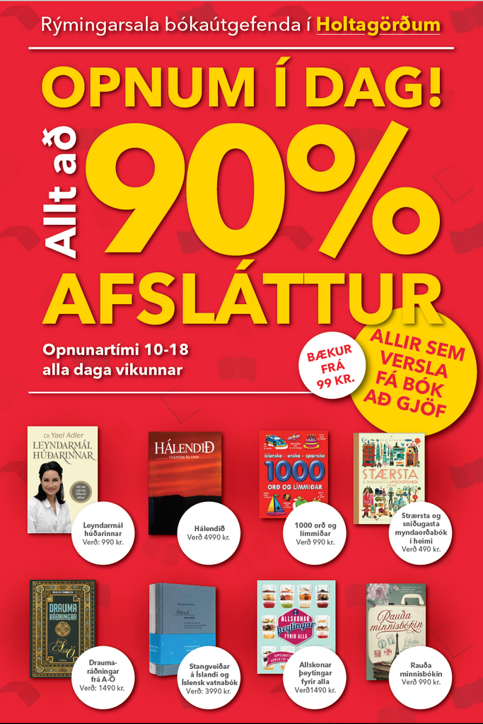 Rýmingarsala bókaútgefenda í Holtagörðum!