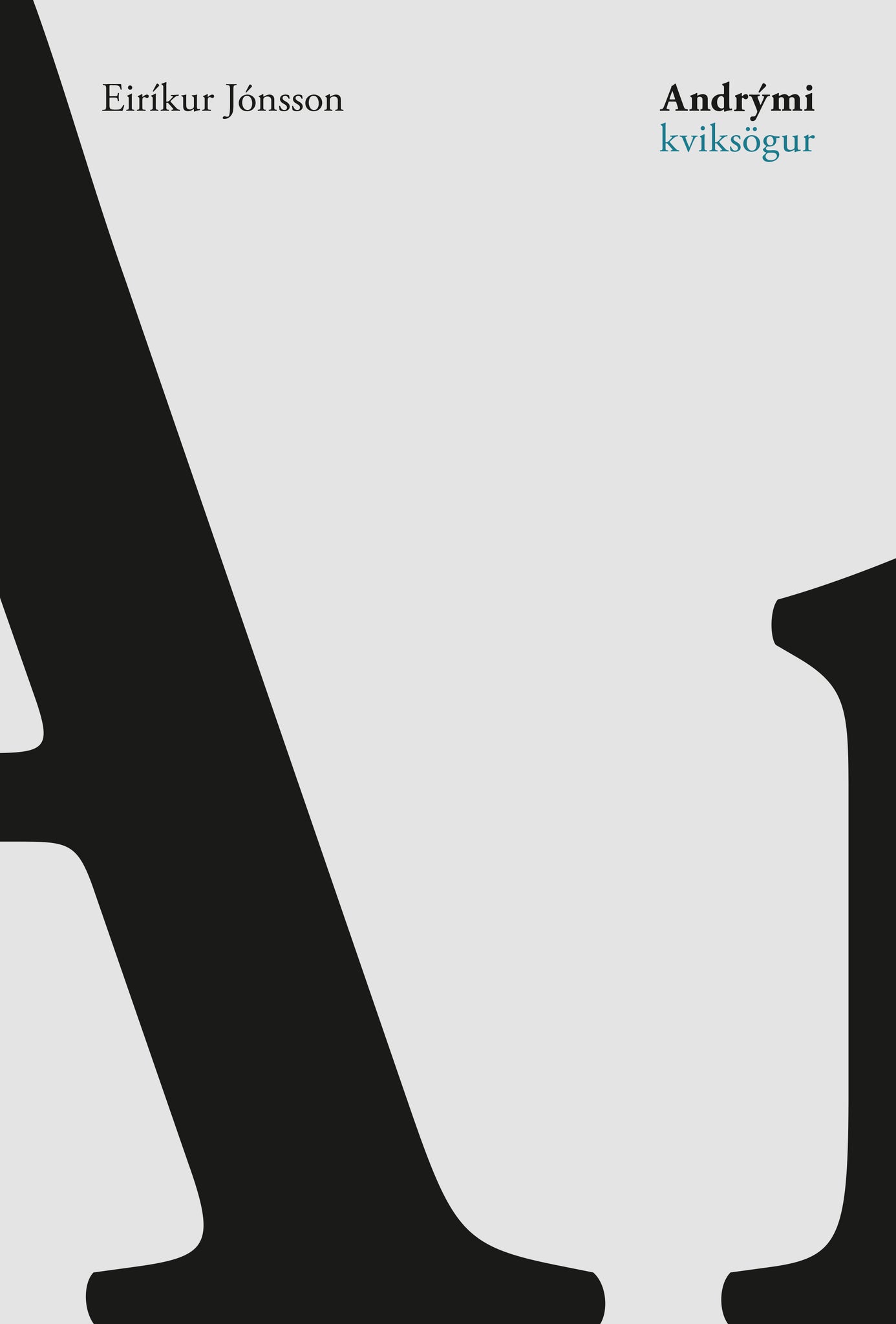 Andrými – Kviksögur