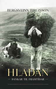 Hlaðan – Þankar til framtíðar