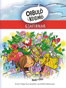Obbuló í Kósímó – Gjafirnar