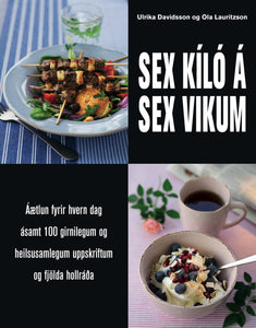 Sex kíló á sex vikum