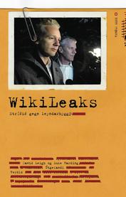 WikiLeaks – Stríðið gegn leyndarhyggju